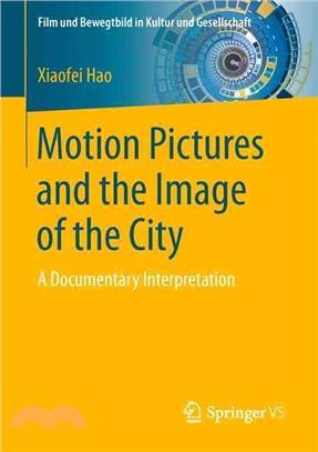 Motion Pictures and the Image of the City ― A Documentary Interpretation