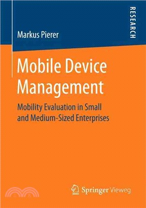 Mobile Device Management ― Mobility Evaluation in Small and Medium-sized Enterprises