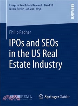 Ipos and Seos in the Us Real Estate Industry