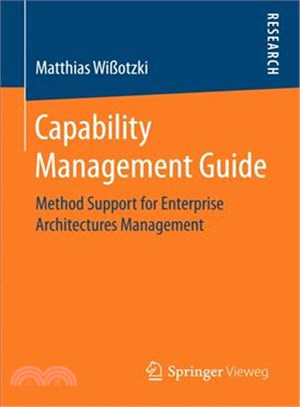 Capability Management Guide ― Method Support for Enterprise Architectures Management