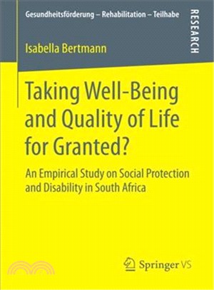 Taking Well-being and Quality of Life for Granted? ― An Empirical Study on Social Protection and Disability in South Africa
