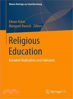 Religious Education ― Between Radicalism and Tolerance