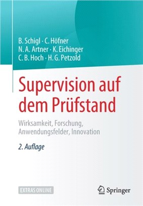 Supervision Auf Dem Prufstand：Wirksamkeit, Forschung, Anwendungsfelder, Innovation