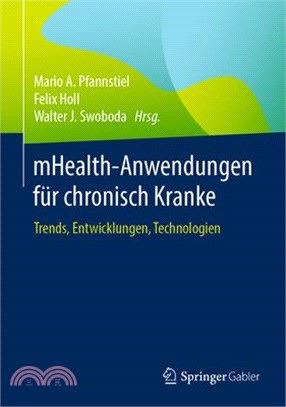 Mhealth-Anwendungen Für Chronisch Kranke: Trends, Entwicklungen, Technologien