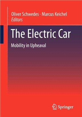 The Electric Car：Mobility in Upheaval