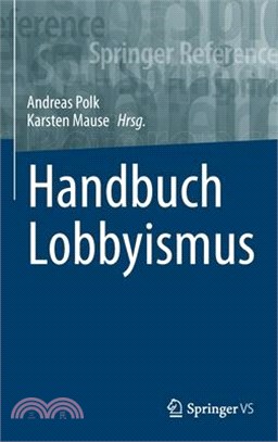 Handbuch Lobbyismus