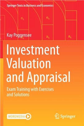 Investment Valuation and Appraisal：Exam Training with Exercises and Solutions