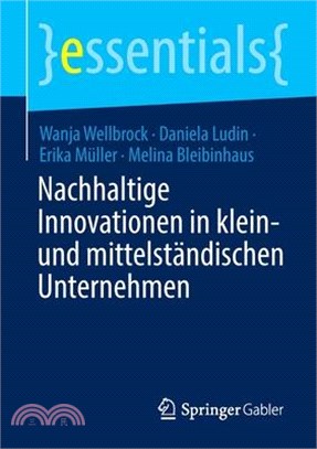 Nachhaltige Innovationen in Klein- Und Mittelständischen Unternehmen
