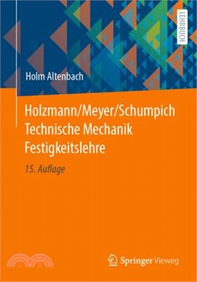 Holzmann/Meyer/Schumpich Technische Mechanik Festigkeitslehre