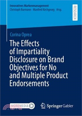 The Effects of Impartiality Disclosure on Brand Objectives for No and Multiple Product Endorsements