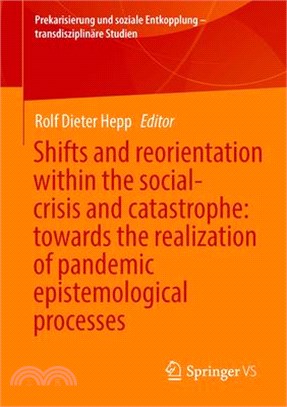 Shifts and Reorientation Within the Social-Crisis and Catastrophe: Towards the Realization of Pandemic Epistemological Processes