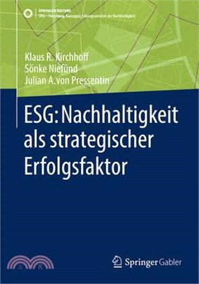 Esg: Nachhaltigkeit ALS Strategischer Erfolgsfaktor