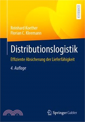 Distributionslogistik: Effiziente Absicherung Der Lieferfähigkeit