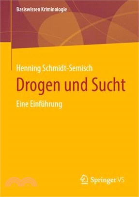 Drogen Und Sucht: Eine Einführung