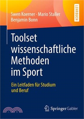 Toolset Wissenschaftliche Methoden Im Sport: Ein Leitfaden Für Studium Und Beruf