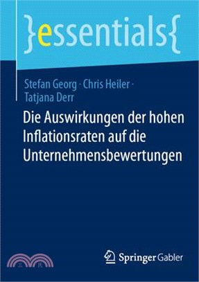 Die Auswirkungen Der Hohen Inflationsraten Auf Die Unternehmensbewertungen