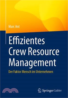 Effizientes Crew Resource Management: Der Faktor Mensch Im Unternehmen