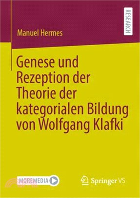 Genese Und Rezeption Der Theorie Der Kategorialen Bildung Von Wolfgang Klafki