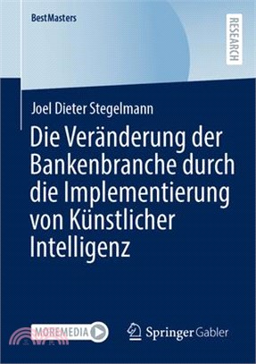 Die Veränderung Der Bankenbranche Durch Die Implementierung Von Künstlicher Intelligenz