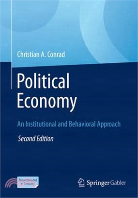 Political Economy: An Institutional and Behavioral Approach