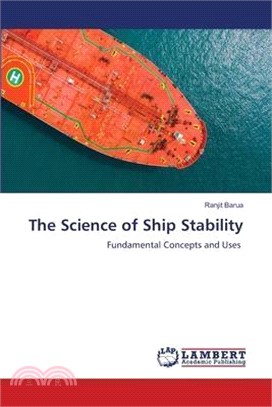 The Science of Ship Stability