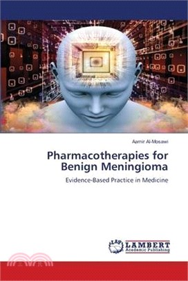 Pharmacotherapies for Benign Meningioma