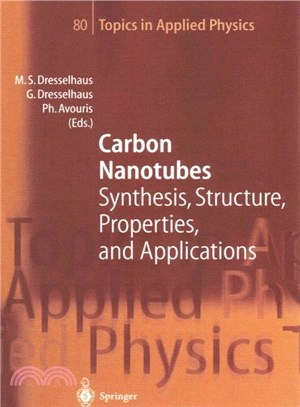 Carbon Nanotubes ― Synthesis, Structure, Properties, and Applications