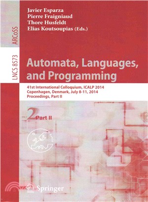 Automata, Languages, and Programming ― 41st International Colloquium, Icalp 2014, Copenhagen, Denmark, July 8-11, 2014, Proceedings, Part II