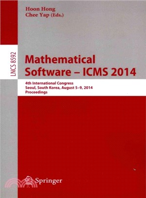 Mathematical Software - ICMS 2014 ― 4th International Conference, Seoul, South Korea, August 5-9, 2014, Proceedings