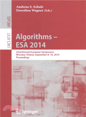 Algorithms - Esa 2014 ― 22th Annual European Symposium, Wroclaw, Poland, September 8-10, 2014. Proceedings