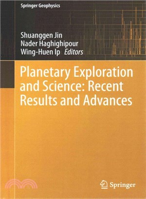 Planetary Exploration and Science ― Recent Results and Advances