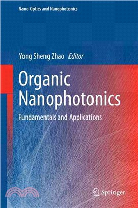 Organic Nanophotonics ― Fundamentals and Applications