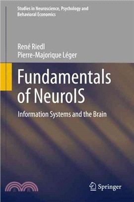 Fundamentals of Neuro Information Systems ― Information Systems and the Brain