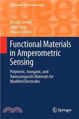 Functional Materials in Amperometric Sensing ― Polymeric, Inorganic, and Nanocomposite Materials for Modified Electrodes