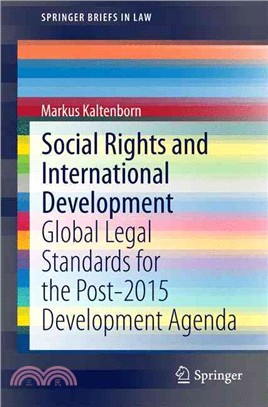 Social Rights and International Development ― Global Legal Standards for the Post-2015 Development Agenda