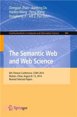 The Semantic Web and Web Science ― 8th Chinese Conference, Csws 2014, Wuhan, China August 8-12 2014 Selected Papers