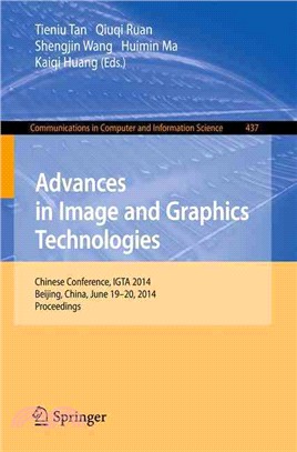 Advances in Image and Graphics Technologies ― Chinese Conference, Igta 2014, Beijing, China June 19-20 2014 Proceedings