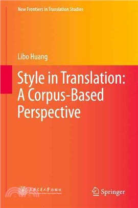 Style in Translation ― A Corpus-based Perspective