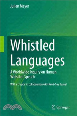 Whistled Languages ― A Worldwide Inquiry on Human Whistled Speech