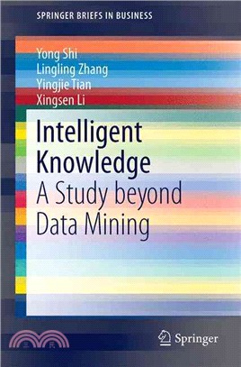 Intelligent Knowledge ― A Study Beyond Data Mining