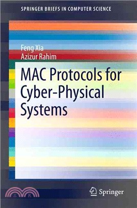 MAC Protocols for Cyber-physical Systems