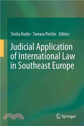 Judicial Application of International Law in Southeast Europe