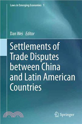 Settlements of Trade Disputes Between China and Latin American Countries