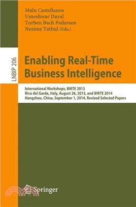 Enabling Real-time Business Intelligence ― International Workshops, Birte 2013-2014