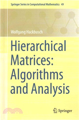 Hierarchical Matrices ― Algorithms and Analysis