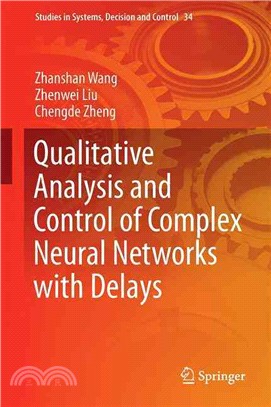 Qualitative Analysis and Control of Complex Neural Networks With Delays