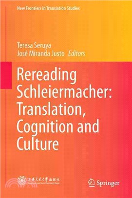 Schleiermacher on Translation from a Contemporary Point of View