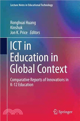Ict in Education in Global Context ― Comparative Reports of Innovations in K-12 Education