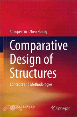 Comparative Design of Structures ― Concepts and Methodologies