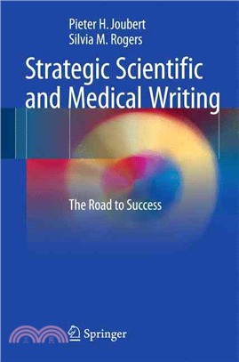 Strategic Scientific and Medical Writing ― The Road to Success